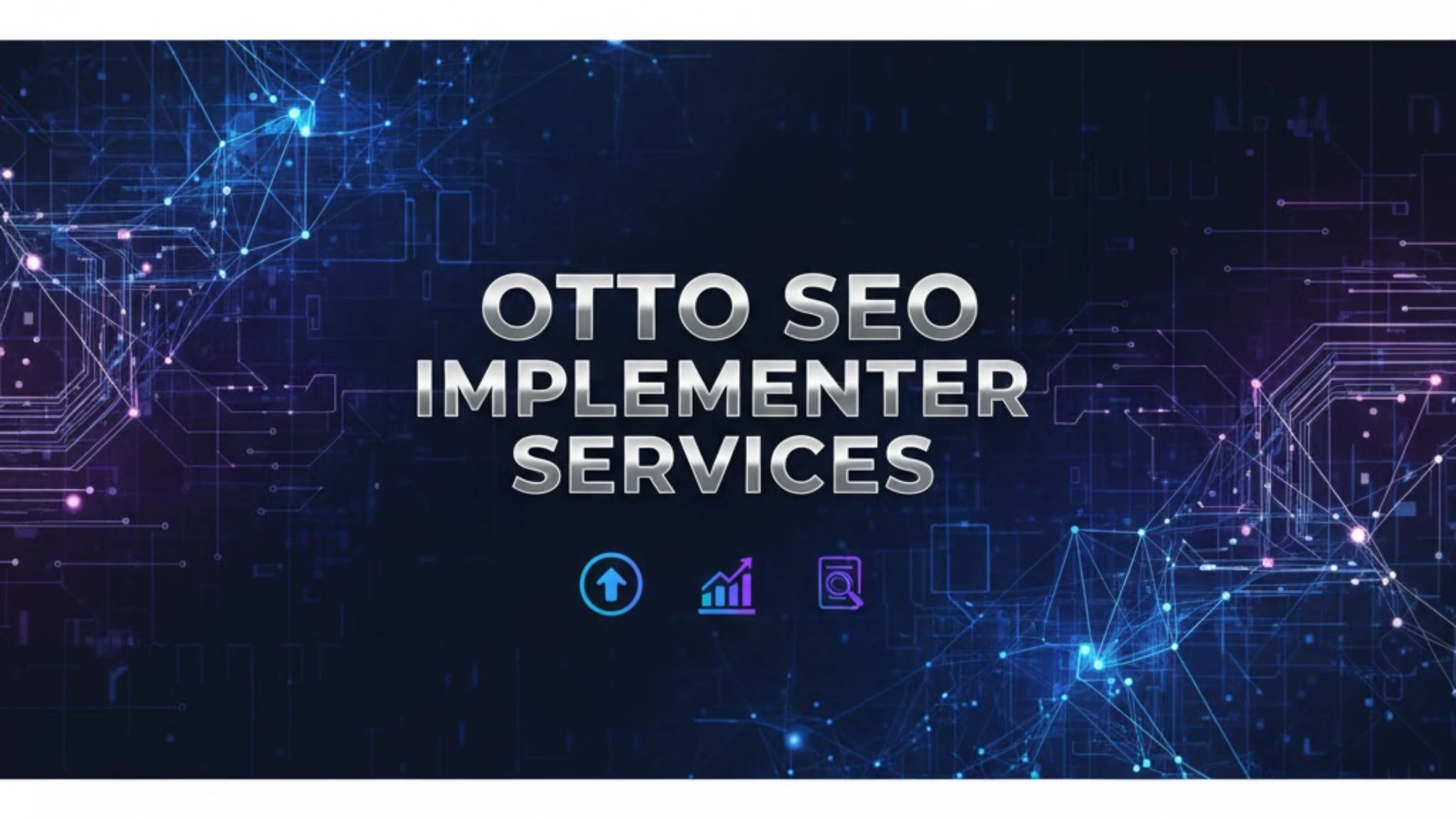 Otto SEO Implementer Service How SEO Implementer Executes Otto SEO AI